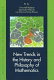 New trends in the history and philosophy of mathematics /
