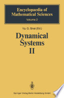Dynamical systems II : ergodic theory with applications to dynamical systems and statistical mechanics /