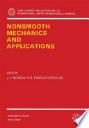 Nonsmooth mechanics and applications /
