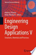 Engineering Design Applications V : Structures, Materials and Processes /