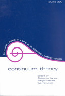Continuum theory : proceedings of the special session in honor of Professor Sam B. Nadler, Jr.'s 60th birthday /