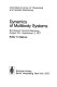 Dynamics of multibody systems : symposium, Munich, Germany, August 29-september 3, 1977 /