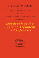 Handbook of the logic of argument and inference : the turn towards the practical /