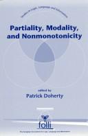 Partiality, modality, and nonmonotonicity /