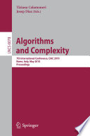 Algorithms and complexity : 7th international conference, CIAC 2010, Rome, Italy, May 26-28, 2010 : proceedings /