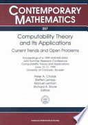 Computability theory and its applications : current trends and open problems : proceedings of a 1999 AMS-IMS-SIAM joint summer research conference, computability theory and applications, June 13-17, 1999, University of Colorado, Boulder /