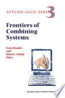 Frontiers of combining systems : first international workshop, Munich, March 1996 /
