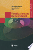 Visualization and mathematics III /