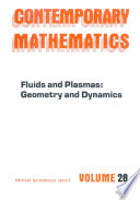 Fluids and plasmas : geometry and dynamics /