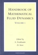 Handbook of mathematical fluid dynamics /