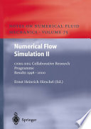 Numerical flow simulation II : CNRS-DFG collaborative research programme results 1998-2000 /