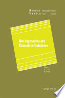 New approaches and concepts in turbulence /