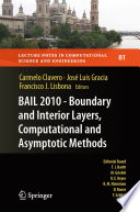BAIL 2010-- Boundary and interior layers, computational and asymptotic methods /