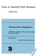 Numerical flow simulation I : CNRS-DFG collaborative research programme, results, 1996-1998 /