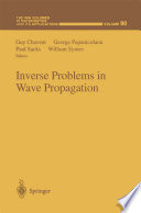 Inverse problems in wave propagation /