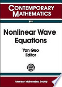 Nonlinear wave equations : a conference in honor of Walter A. Strauss on the occasion of his sixtieth birthday, May 2-3, 1998, Brown University /