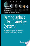 Demographics of Exoplanetary Systems : Lecture Notes of the 3rd Advanced School on Exoplanetary Science /