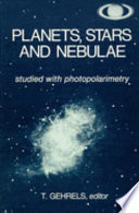 Planets, stars and nebulae ; studied with photopolarimetry /