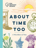 About time too : a miscellany of time /