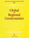 Global and regional geodynamics /