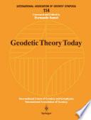 Geodetic theory today : Third Hotine-Marussi Symposium on Mathematical Geodesy, L'Aquila, Italy, May 30-June 3, 1994 /