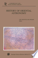 History of oriental astronomy : proceedings of the joint discussion-17 at the 23rd General Assembly of the International Astronomical Union, organised by the Commission 41 (History of Astronomy), held in Kyoto, August 25-26, 1997 /