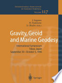 Gravity, geoid, and marine geodesy : international symposium, Tokyo, Japan, September 30-October 5, 1996 /
