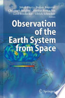 Observation of the earth system from space /