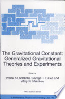 The gravitational constant : generalized gravitational theories and experiments /