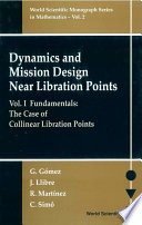 Dynamics and mission design near libration points /
