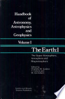 The Earth, 1 : the upper atmosphere, ionosphere, and magnetosphere /