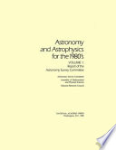 Astronomy and astrophysics for the 1980's /