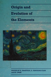 Origin and evolution of the elements /