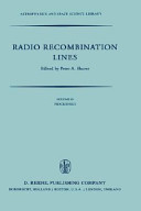 Radio recombination lines : proceedings of a workshop held in Ottawa, Ontario, Canada, August 24-25, 1979 /