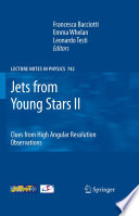 Jets from young stars II : clues from high angular resolution observations /