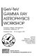 GeV-TeV Gamma Ray Astrophysics Workshop : towards a major atmospheric Cherenkov detector VI, Snowbird, Utah, 13-16 August 1999 /