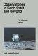 Observatories in earth orbit and beyond : proceedings of the 123rd Colloquium of the International Astronomical Union, held in Greenbelt, Maryland, April 24-27, 1990 /