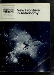 New frontiers in astronomy : readings from Scientific American /