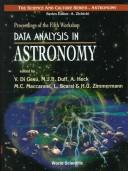Data analysis in astronomy : proceedings of the Fifth Workshop : Ettore Majorana Centre for Scientific Culture, Erice, Italy, 27 October-3 November, 1996 /