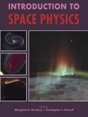 Introduction to space physics /