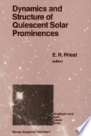 Dynamics and structure of quiescent solar prominences /