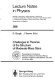 Challenges to theories of the structure of moderate-mass stars : proceedings of a conference held at the Institute for Theoretical Physics, University of California, Santa Barbara, CA, USA, 19-22 June 1990 /