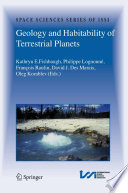 Geology and habitability of terrestrial planets /