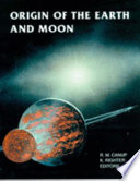 Origin of the earth and moon /