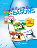 Learn every day about seasons : 100 best ideas from teachers /