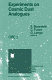 Experiments on cosmic dust analogues : proceedings of the second International Workshop of the Astronomical Observatory of Capodimonte (OAC 2), held at Capri, Italy, September 8-12, 1987 /