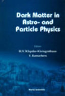 Proceedings of the International Workshop on Dark Matter in Astro- and Particle Physics : Dark '96 : Heidelberg, Germany, 16-20 September 1996 /