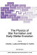 The physics of star formation and early stellar evolution : proceedings of the NATO Advanced Study Institute on the Physics of Star Formation and Early Stellar Evolution, Agia Pelagia, Crete, Greece, 27 May-8 June 1990 /