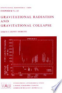 Gravitational radiation and gravitational collapse /