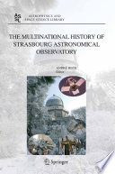 The multinational history of Strasbourg Astronomical Observatory /